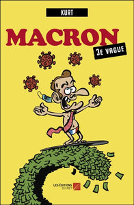 Macron, 3e Vague
