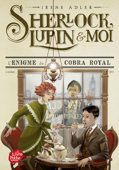 Sherlock, Lupin Et Moi - Tome 7, L'Énigme Du Cobra Royal