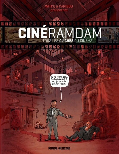 Cinéramdam - Tous Les Clichés Du Cinéma, Tous Les Clichés Du Cinéma
