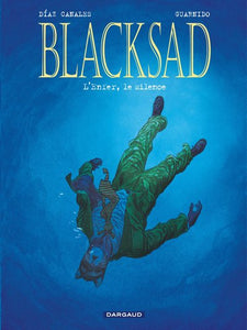 Blacksad., 4, Blacksad / L'Enfer, Le Silence, Tome 4: L'Enfer, Le Silence