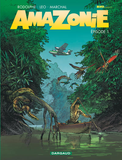 Kenya, Saison 3, Amazonie - Tome 1 - Épisode 1