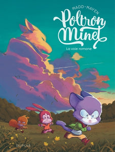 Poltron Minet  - Tome 1 - La Voie Romane