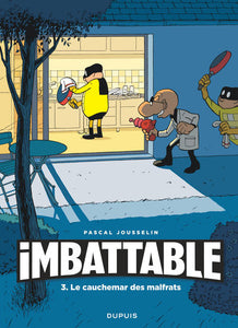 Imbattable, 3, Le Cauchemar Des Malfrats