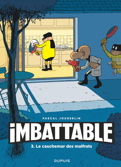 Imbattable, 3, Le Cauchemar Des Malfrats
