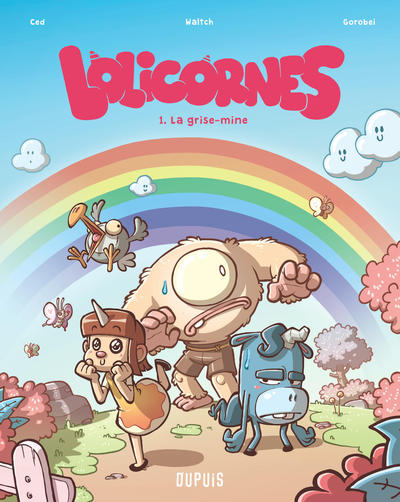 Les Lolicornes, 1, La Grise-Mine
