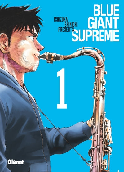 1, Blue Giant Supreme - Tome 01