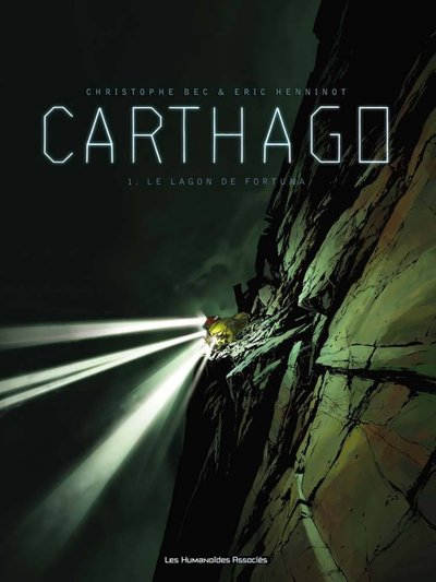 Cartago, 1, Carthago T01, Le Lagon De Fortuna
