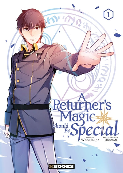 1, A Returner's Magic Should Be Special T01
