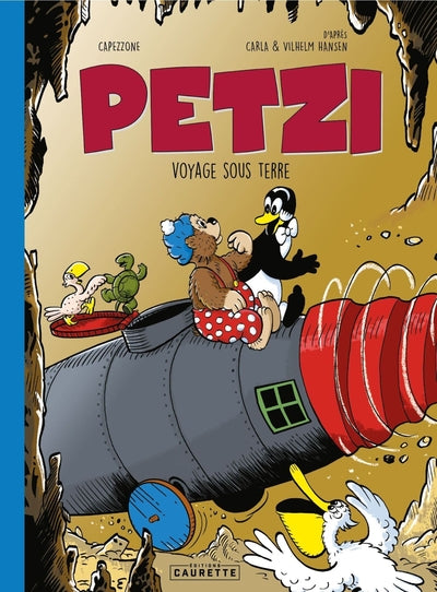 Petzi Voyage Sous Terre
