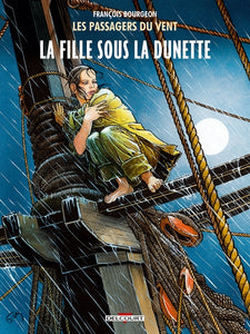 1, Les Passagers Du Vent T01, La Fille Sous La Dunette