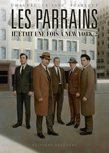 Intégrale, Les Parrains - Il Était Une Fois À New York T02
