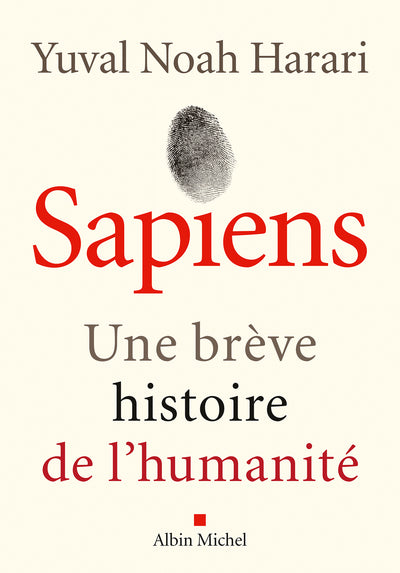 Sapiens (Édition 2022), Une Brève Histoire De L'Humanité