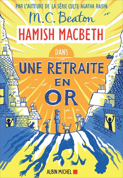 18, Hamish Macbeth 18 - Une Retraite En Or
