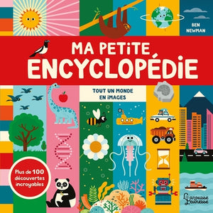 Ma Petite Encyclopédie, Tout Un Monde En Image