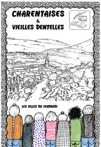 Charentaises & Vieilles Dentelles, Bd Humoristique, 86 Pages Couleur