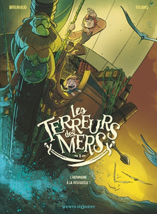 1, Les Terreurs Des Mers - Tome 01, L'Hermione À La Rescousse !