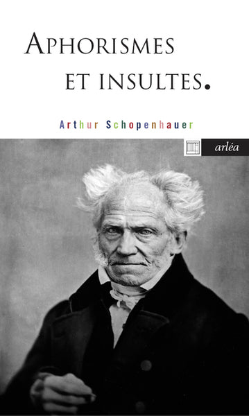Aphorismes Et Insultes