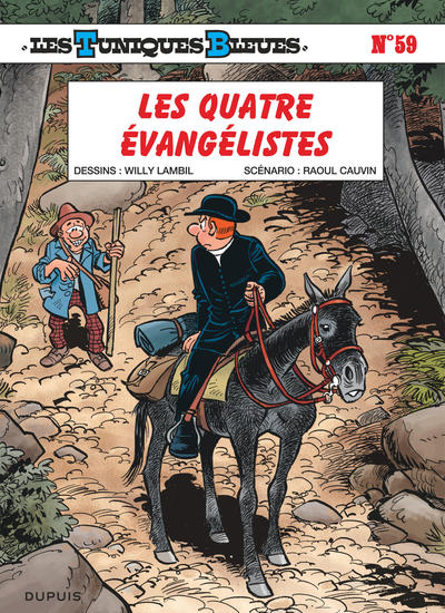 Les Tuniques Bleues., 59, Les Tuniques Bleues - Tome 59 - Les Quatre Évangélistes
