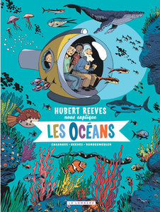 Hubert Reeves Nous Explique..., Les Océans