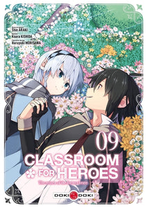 9, Classroom For Heroes - Vol. 09, The Return Of The Former Brave