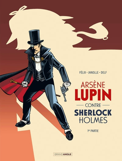 1, Arsène Lupin Contre Sherlock Holmes  - Vol. 01/2