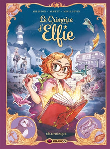 1, Le Grimoire D'Elfie - Vol. 01 - Histoire Complète, L'Île Presque