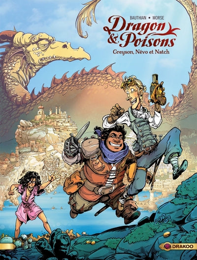 Dragon & Poisons, 1, Dragon Et Poisons - Vol. 01/2, Greyson, Névo Et Natch