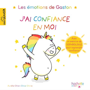 Les Émotions De Gaston - J'Ai Confiance En Moi