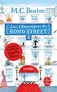 Les Chroniques De Bond Street, Tome 1
