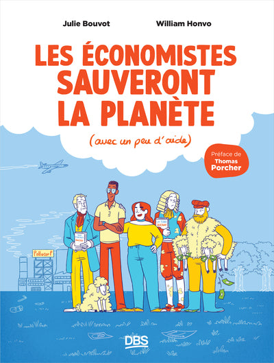 Les Économistes Sauveront La Planète, (Avec Un Peu D’Aide)