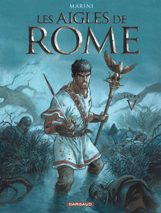 5, Les Aigles De Rome - Tome 5