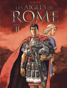 Livre Ii, Les Aigles De Rome - Tome 2 - Livre Ii