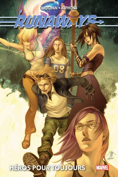 2, Runaways T02: Héros Pour Toujours, 2. Héros Pour Toujours