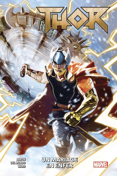 1, Thor T01: Un Mariage En Enfer, Un Mariage En Enfer