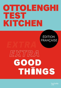 Ottolenghi Test Kitchen, Extra Good Things